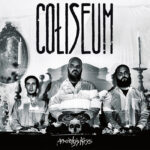 Coliseum Set May Release For New Album, Debut "We Are The Water" Music Video