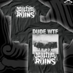 Within The Ruins' Van Flip Becomes A T-shirt