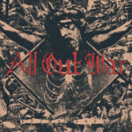 All Out War Readying New EP "Dying Gods"