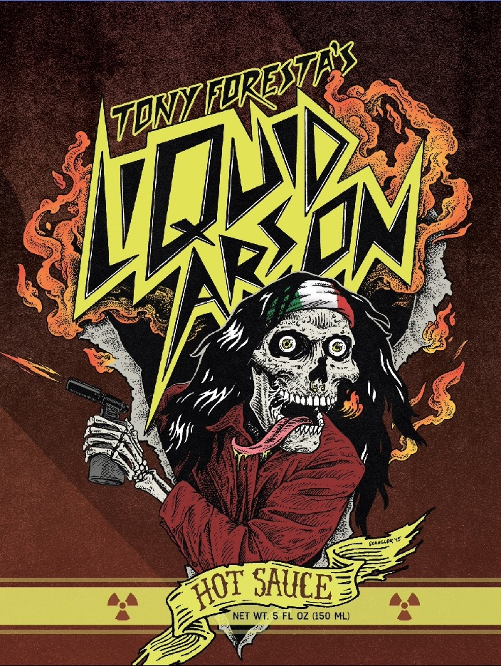 Tony Foresta's Liquid Arson Sauce