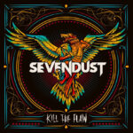 Sevendust Streaming New Album "Kill The Flaw"