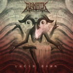 Arkaik Tap The Black Dahlia Murder Members On New Album, Reveal Tour With Bermuda & Enfold Darkness