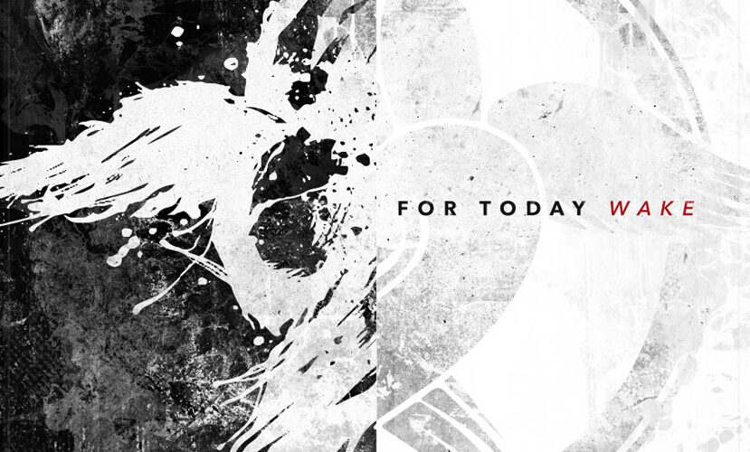 For Today Announce New Album "Wake", Reveal Tour With Fit For A King, Gideon, Etc.