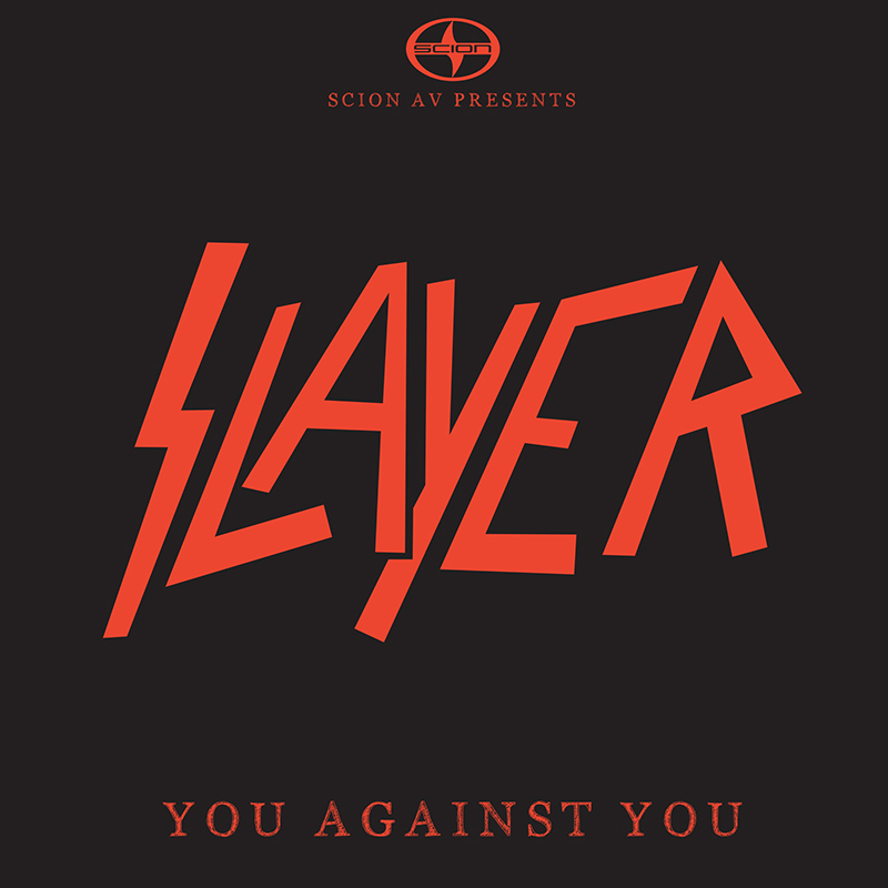 Slayer - You Against You