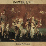 Paradise Lost To Release Live Album "Symphony For The Lost"