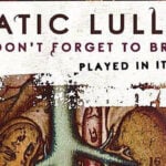 A Static Lullaby Announce "...And Don't Forget To Breathe" Reunion Shows
