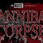 Cannibal Corpse, Obituary, Cryptopsy & Abysmal Dawn North American Tour Revealed