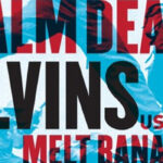 Napalm Death, Melvins & Melt Banana Announce North American Tour