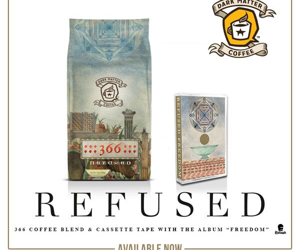 Refused Release '366' Coffee Blend & "Freedom" On Cassette To Benefit MOAS