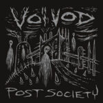 Voivod To Release "Post Society" EP In February