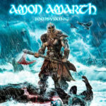 Amon Amarth Streaming New Song "Raise Your Horns"