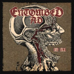 Entombed A.D. Debut New Song "Midas In Reverse"