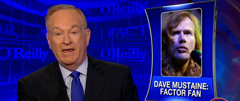 Megadeth & Dave Mustaine Mentioned On 'The O'Reilly Factor'