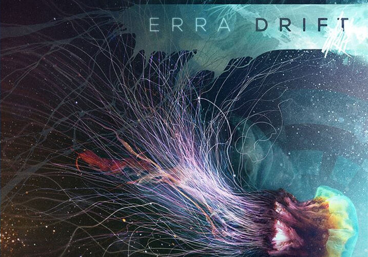ERRA Streaming New Album "Drift"
