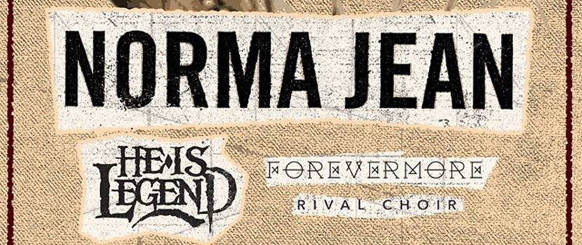 Norma Jean, He Is Legend, Forevermore & Rival Choir Tour Announced
