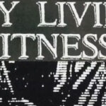 Rare Only Living Witness Demos Surface Online