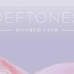 Deftones Streaming New Song "Doomed User"