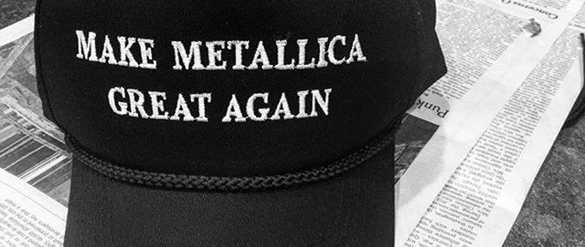 Of Course There's A 'Make Metallica Great Again' Hat