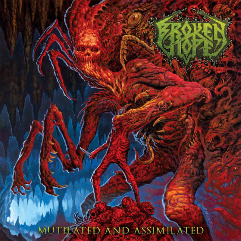 Broken Hope - Mutilated And Assimilated