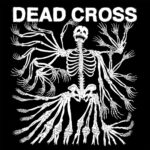 Dead Cross - Dead Cross
