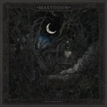 Mastodon - Cold Dark Place