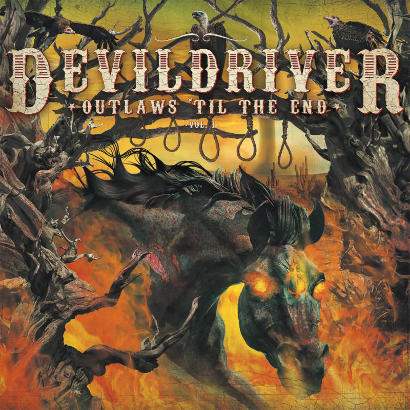 DevilDriver - Outlaws 'Til The End