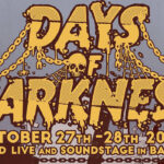 More Artists Announced For 2018 'Days Of Darkness Festival'