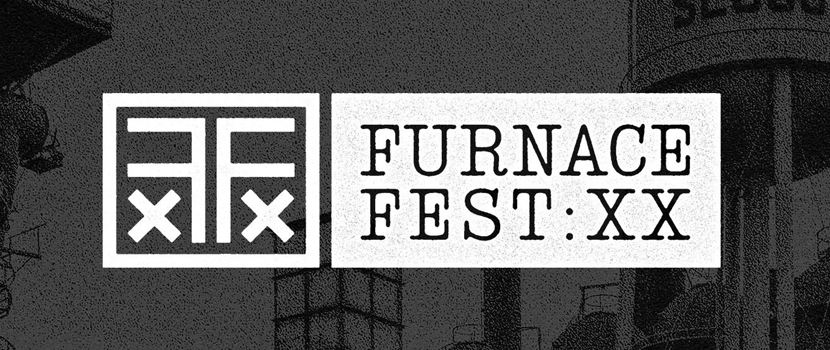 'Furnace Fest' Will Return In 2022