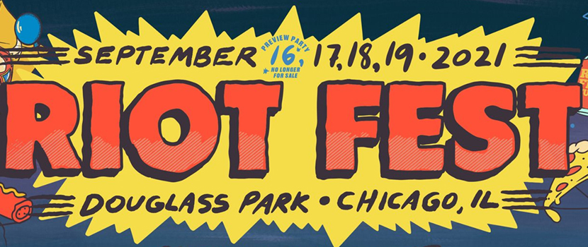 2021 'Riot Fest' Daily Lineups Announced, Rancid, Dropkick Murphys, Etc. Added