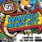 2026 Mexico City 'Vans Warped Tour' Lineup Announced