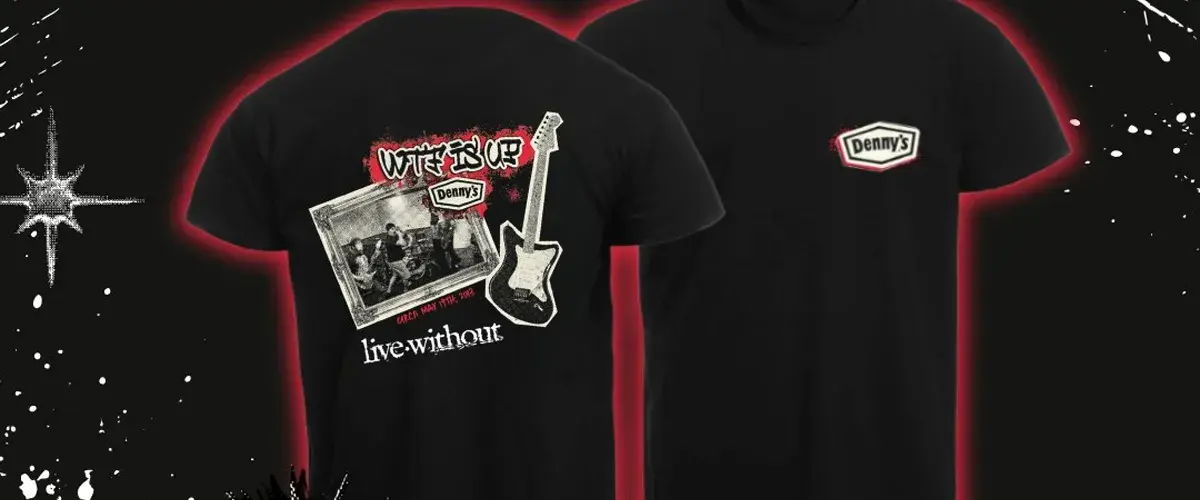 Live Without & Denny's Partner Up For New Merch Drop