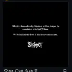 Slipknot Just Announced And Then Deleted A Post Confirming The Firing Of Sid Wilson