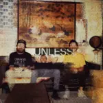 Unless (Ex-Underoath, Norma Jean, MewithoutYou, Etc.) To Drop Their Debut Single This Week