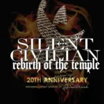 Silent Civilian (Spineshank) Announce "Rebirth Of The Temple" 20th Anniversary Tour