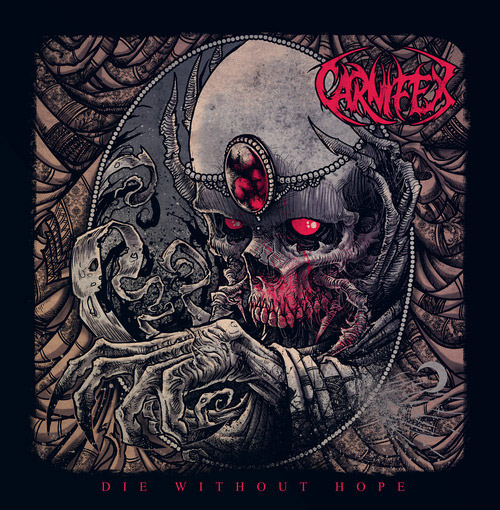 Carnifex - Die Without Hope