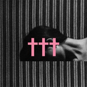 Crosses (†††) - EP †