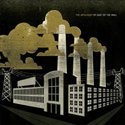 East Of The Wall - The Apologist