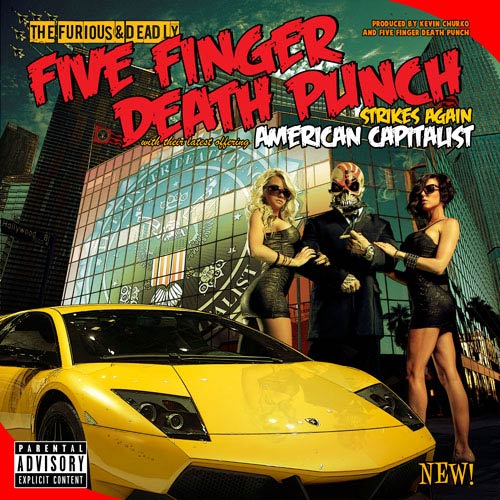 Five Finger Death Punch - American Capitalist Five Finger Death Punch - American Capitalist