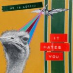 He Is Legend - It Hates You
