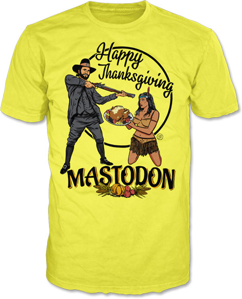 Mastodon's Thanksgiving Shirt