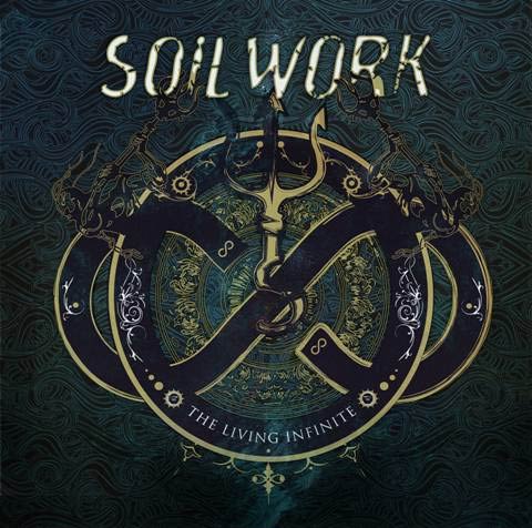 Soilwork - The Living Infinite Soilwork - The Living Infinite