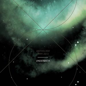Underoath - Anthology 1999-2013 Underoath - Anthology 1999-2013