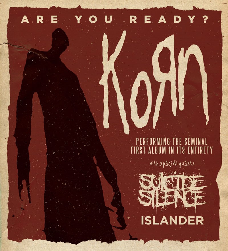 Korn Announce "Korn" 20th Anniversary Tour With Suicide Silence