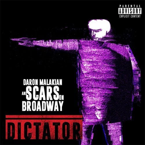 Daron Malakian & Scars On Broadway - Dictator